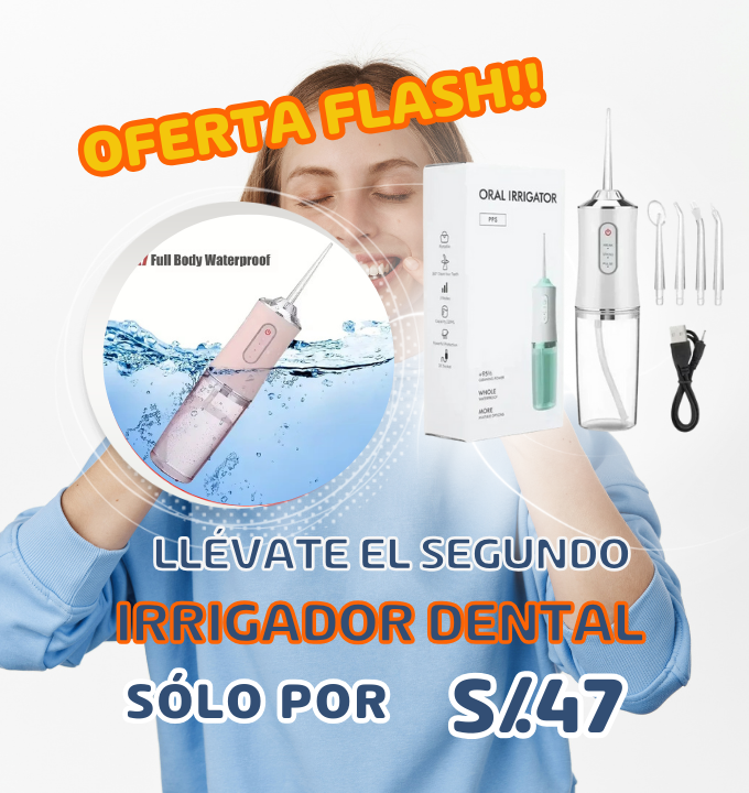 OFERTA 2DA UNIDAD IRRIGADOR BUCAL